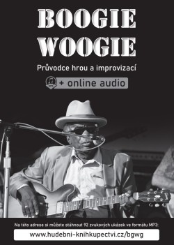 Boogie woogie - Průvodce hrou a improvizací (+online audio)