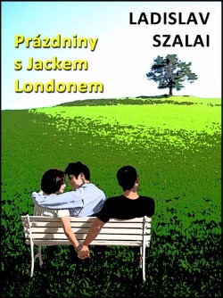 Prázdniny s Jackem Londonem