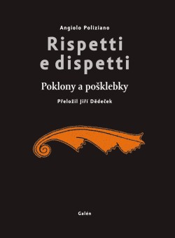 Rispetti e dispetti (Poklony a pošklebky)