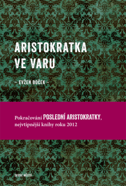 Aristokratka ve varu