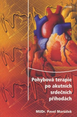 Pohybová terapie po akutních srdečních příhodách