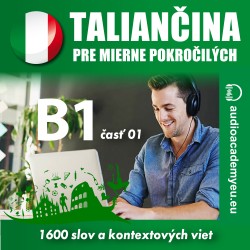 Taliančina pre mierne pokročilých B1 - časť 1