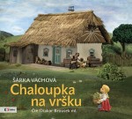 Chaloupka na vršku