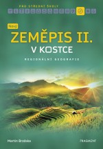 Nový zeměpis v kostce pro SŠ II.