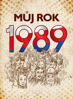 Můj rok 1989