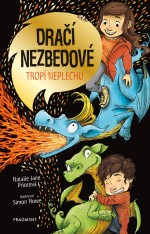 Dračí nezbedové tropí neplechu