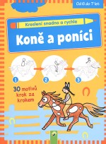 Koně a poníci - Kreslení snadno a rychle