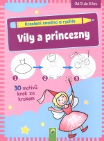 Víly a princezny - Kreslení snadno a rychle