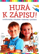 Hurá k zápisu!