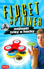 Fidget Spinner - nejlepší triky a hacky