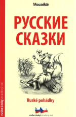 Russkie skazki/Ruské pohádky B1-B2