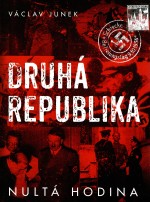 Druhá republika - nultá hodina