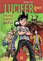 Lucifer junior: Pekelně dobrá parta