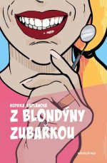 Z blondýny zubařkou