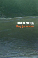 Jenom matka