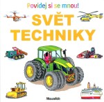 Povídej si se mnou! Svět techniky