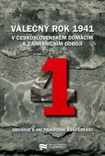 Sborník Válečný rok 1941 v československém domácím a zahraničním odboji