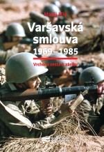 Varšavská smlouva 1969–1985: Vrchol a cesta k zániku