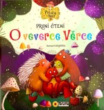 O veverce Věrce - První čtení