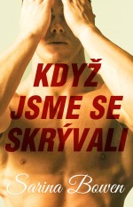 Když jsme se skrývali