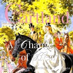 A Change of Hearts (Barbara Cartland’s Pink Collection 61) (EN)