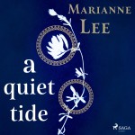 A Quiet Tide (EN)