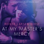 At My Master's Mercy - Sexy erotica (EN)