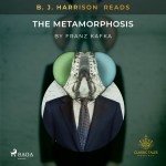 B. J. Harrison Reads The Metamorphosis (EN)