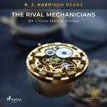 B. J. Harrison Reads The Rival Mechanicians (EN)