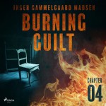 Burning Guilt - Chapter 4 (EN)