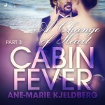 Cabin Fever 3: A Change of Heart (EN)