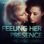 Feeling Her Presence - Erotic Short Story (EN)