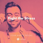 Fight the Stress