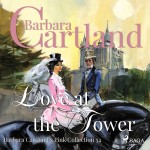 Love At The Tower (Barbara Cartland’s Pink Collection 54) (EN)