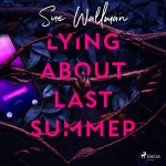 Lying About Last Summer (EN)