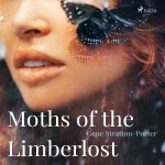 Moths of the Limberlost (EN)