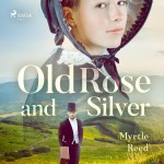 Old Rose and Silver (EN)