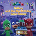 PJ Masks - Catboy and the Big Birthday Cake Rescue (EN)