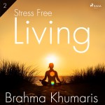 Stress Free Living 2 (EN)