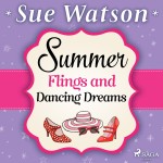 Summer Flings and Dancing Dreams (EN)