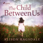 The Child Between Us (EN)