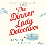 The Dinner Lady Detectives (EN)