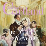 The Earl's Revenge (Barbara Cartland's Pink Collection 53) (EN)