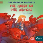 The Magical Falcon 3 - The Queen of the Demons (EN)