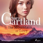 The Mountain of Love (Barbara Cartland’s Pink Collection 93) (EN)