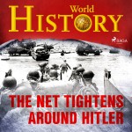 The Net Tightens Around Hitler (EN)