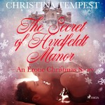 The Secret of Hvidfeldt Manor - An Erotic Christmas Story (EN)