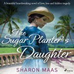 The Sugar Planter's Daughter (EN)