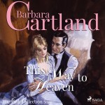 This Way to Heaven (Barbara Cartland’s Pink Collection 50) (EN)