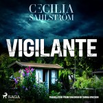 Vigilante: A Sara Vallén Thriller (EN)